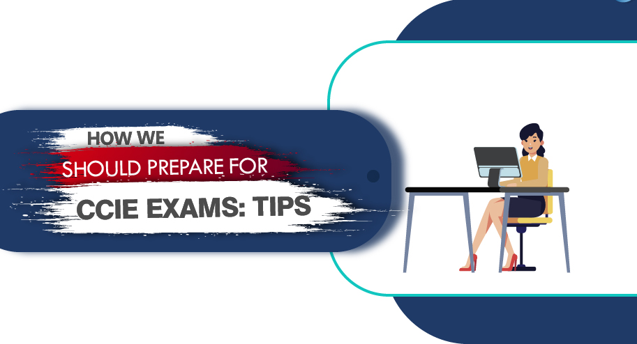 Read more about the article 7 Tips To Follow For Acing CCIE Enterprise Infrastructure Lab Examination.